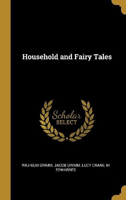 Household and Fairy Tales
