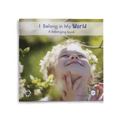 I Belong in My World: A Belonging Book