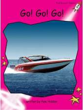 Red Rocket Readers: Emergent Non-Fiction Set C: Go! Go! Go! (Reading Level 2/F&P Level B)