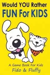 Would You Rather Fun for Kids