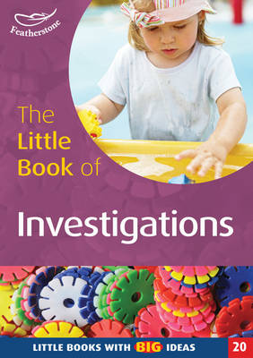 The Little Book of Investigations: Little Books with Big Ideas