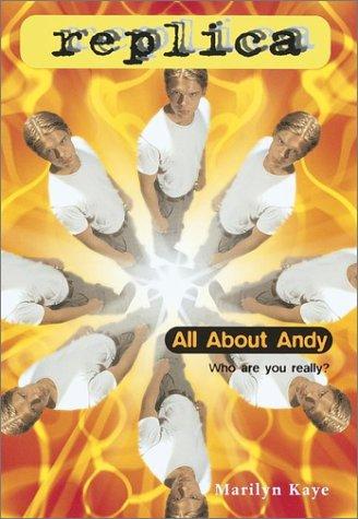 Replica #22: All about Andy