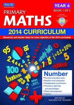 Primary Maths: Resources and Teacher Ideas for Every Objective of the 2014 Curriculum