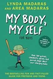 My Body, My Self for Boys: Revised Edition