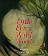Little Evie in the Wild Wood