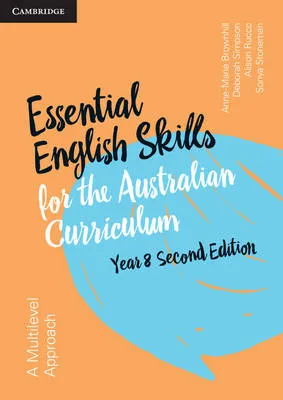 Essential English Skills for the Australian Curriculum Year 8 2nd Edition: A multi-level approach
