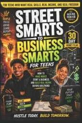 Rich Kid, Poor Kid: Street Smarts to Business Smarts