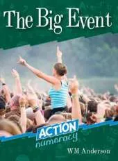 Action Numeracy: The Big Event
