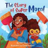 The Story of Supermom
