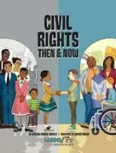 Civil Rights Then and Now