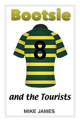 Bootsie - And the Tourists (Book Five)