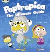 Bug Club Non-fiction Lime A/3C Poptropica:the Ultimate Guide 6-pack