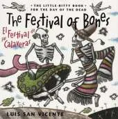 The Festival of Bones / El Festival De Las Calaveras: English and Spanish