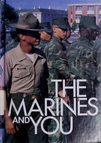 The Marines and You: The Armed Forces