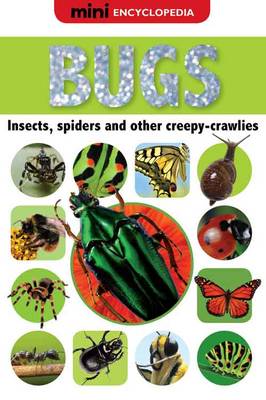 Mini Encyclopedias Bugs