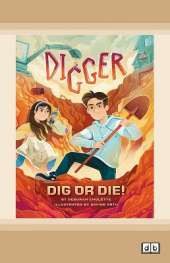 Digger: Dig or Die!