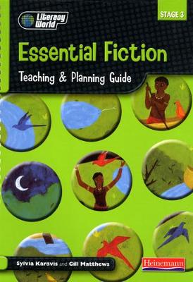 Literacy World Stage 3 Fiction: Essential Teaching & Planning Guide ScotlandNI Version