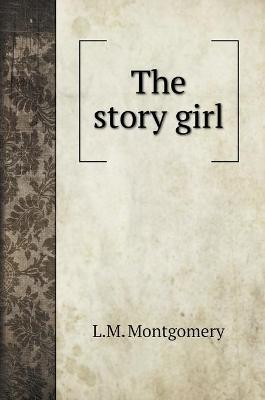 The story girl