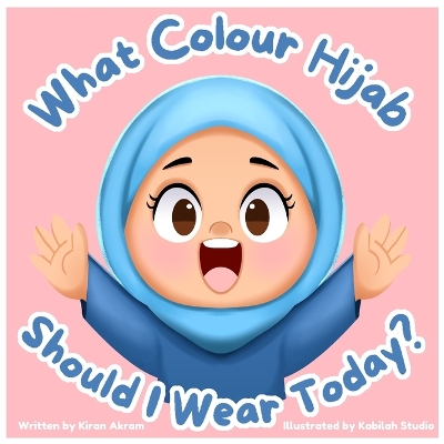 What colour hijab should I wear today?