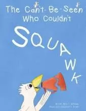 The Can't-Be-Seen Who Couldn't Squawk: Stuttering