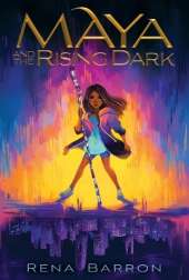 Maya and the Rising Dark