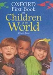The Oxford First Book of Children of the World