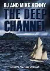 The Deep Channel