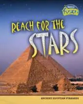 Reach for the Stars: Ancient Egyptian Pyramids