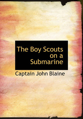 The Boy Scouts on a Submarine