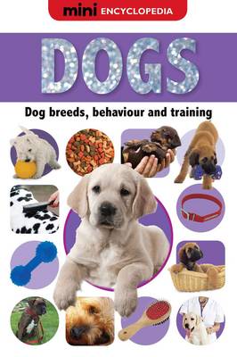 Mini Encyclopedias Dogs