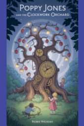 Poppy Jones and the Clockwork Orchard