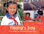 Yikang's Day: From Dawn to Dusk in a Chinese Town
