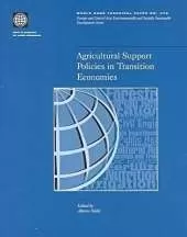 Agricultural Support Policies in Transition Economies