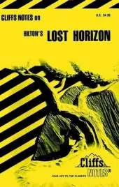 Notes on Hilton's "Lost Horizon"