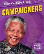 20th Century Lives: Campaigners