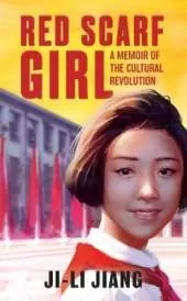 Red Scarf Girl (rpkg): A Memoir of the Cultural Revolution