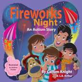 Fireworks Night: An Autism Story