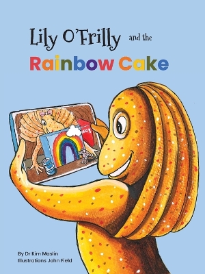 Lily O'Frilly and the Rainbow Cake