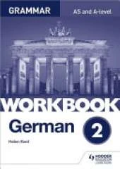 German A-Level Grammar Workbook 2