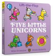 Five Little Unicorns: Lift-the-Flap