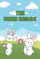 The Bunny Brigade: Hoppy Heroes Unite
