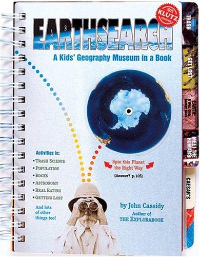 Earthsearch: A Kid's Geography Museum in a Book