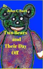 Two Bears and Their Day Off.