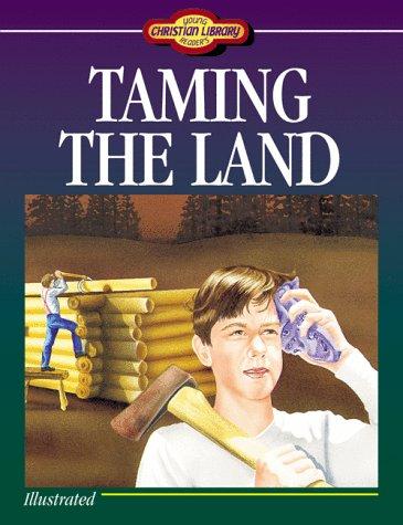 Taming the Land