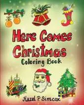 Here Comes Christmas