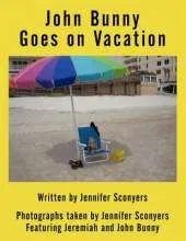 John Bunny Goes on Vacation