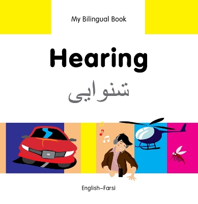 My Bilingual Book - Hearing (English-Farsi)