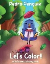 Pedro Penguin: Let's Color!