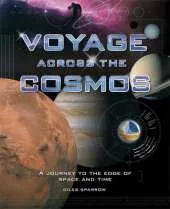 Voyage Across the Cosmos: A Journey to the Edge of Space and Time