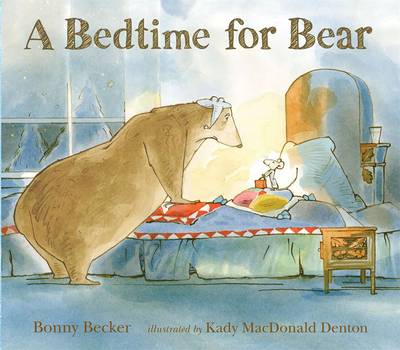 A Bedtime For Bear